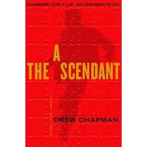 USED-The Ascendant: A Garrett Reilly Thriller by Drew Chapman (Hardcover)