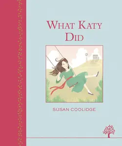USED Book - What Katy Did by Coolidge, Susan (Hardcover) - english