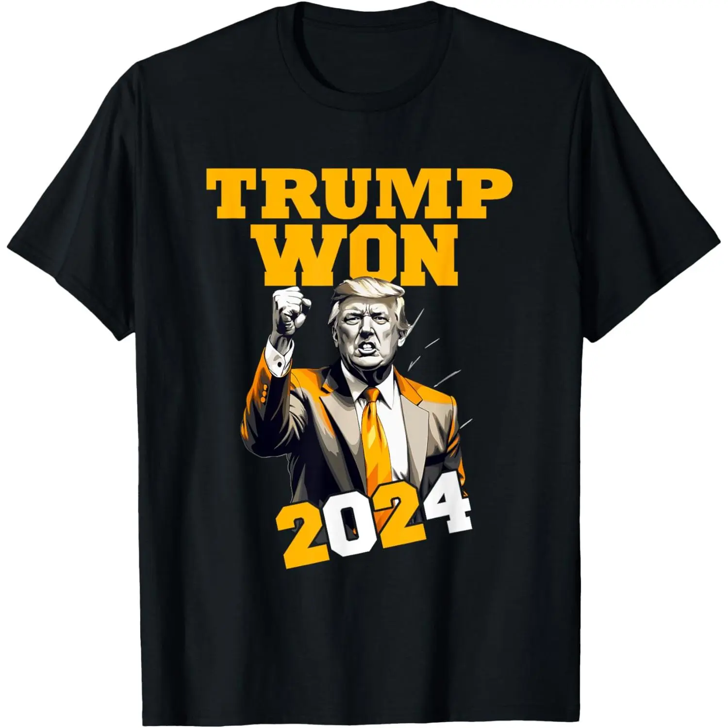 Donald Trump Won 2024 Election Inauguration Men Women Kids T-Shirt