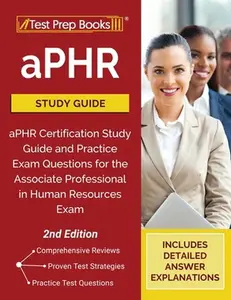 USED-aPHR Study Guide: aPHR Certification Study Guide and Practice Exam Questions for the Associate Professional in Human Resources Exam [2nd by Tpb Publishing (Paperback)