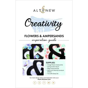 Flowers & Ampersands Creativity Kit Inspiration Guide