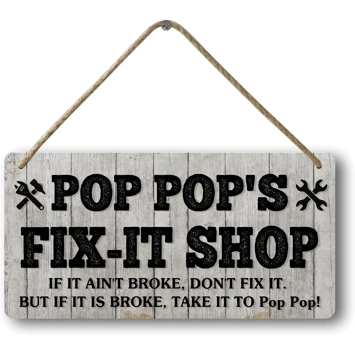 Pop Pop's Fix-It Shop Wooden Sign, If It Ain't Broke Don't Fix It Rustic Workshop Wall Decor, Farmhouse Hanging Wood Plaque for Grandpa's Garage, Funny Grandfather Gift12 X 8 Inch