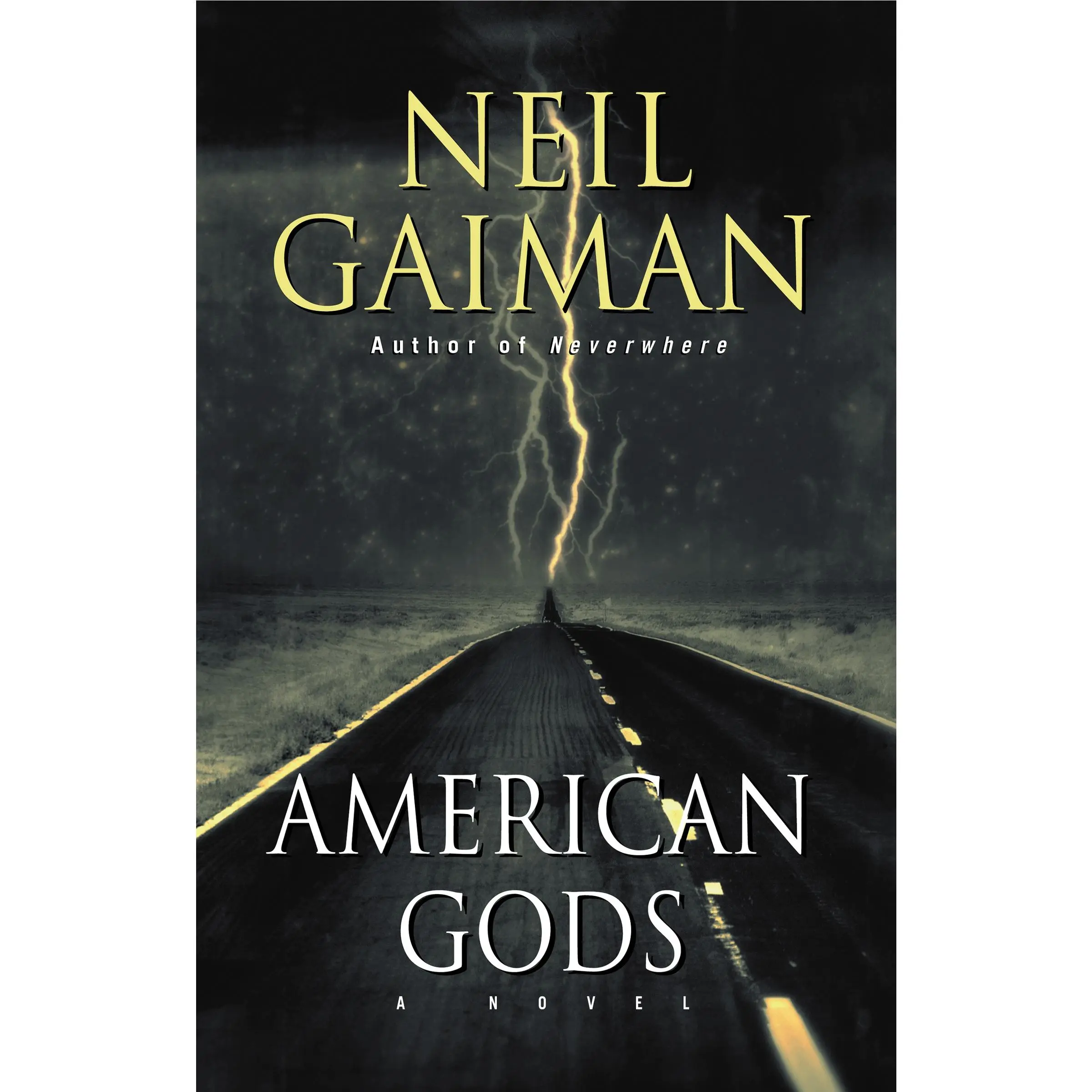 American Gods: A Novel by Neil Gaiman [Hardback Book]