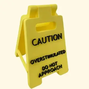 Caution Overstimulated Desk Sign - Yellow Sign with Black Text, Humor Gag Gift for Coworkers, Boss & Employees, Mini Novelty Desk Decor, Office Home Decor