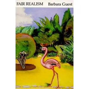 USED-Fair Realism (Sun & Moon Classics) by Barbara Guest (Paperback)