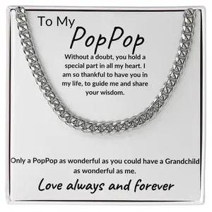 To My PopPop | Cuban Link Chain
