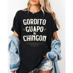 Gordito Guapo & Chingon T-Shirt, Retro Mexican Slang Graphic Tee, Funny Latino Dad Gift, Oversized T-Shirt
