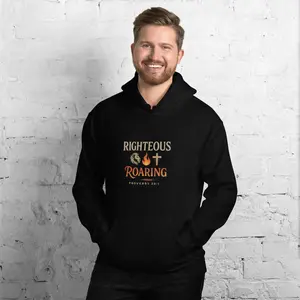 Righteous & Roaring. Hoodie