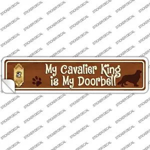 Cavalier King Is Doorbell Novelty Narrow Sticker Decal