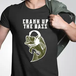 Crank Up the Bass Shirt, Fisherman Tee, Funny Fishing Shirt, Outdoors Lover, Funny Music Shirt, Fish Tshirt, Fishing Graphic Tee, Dad Shirt