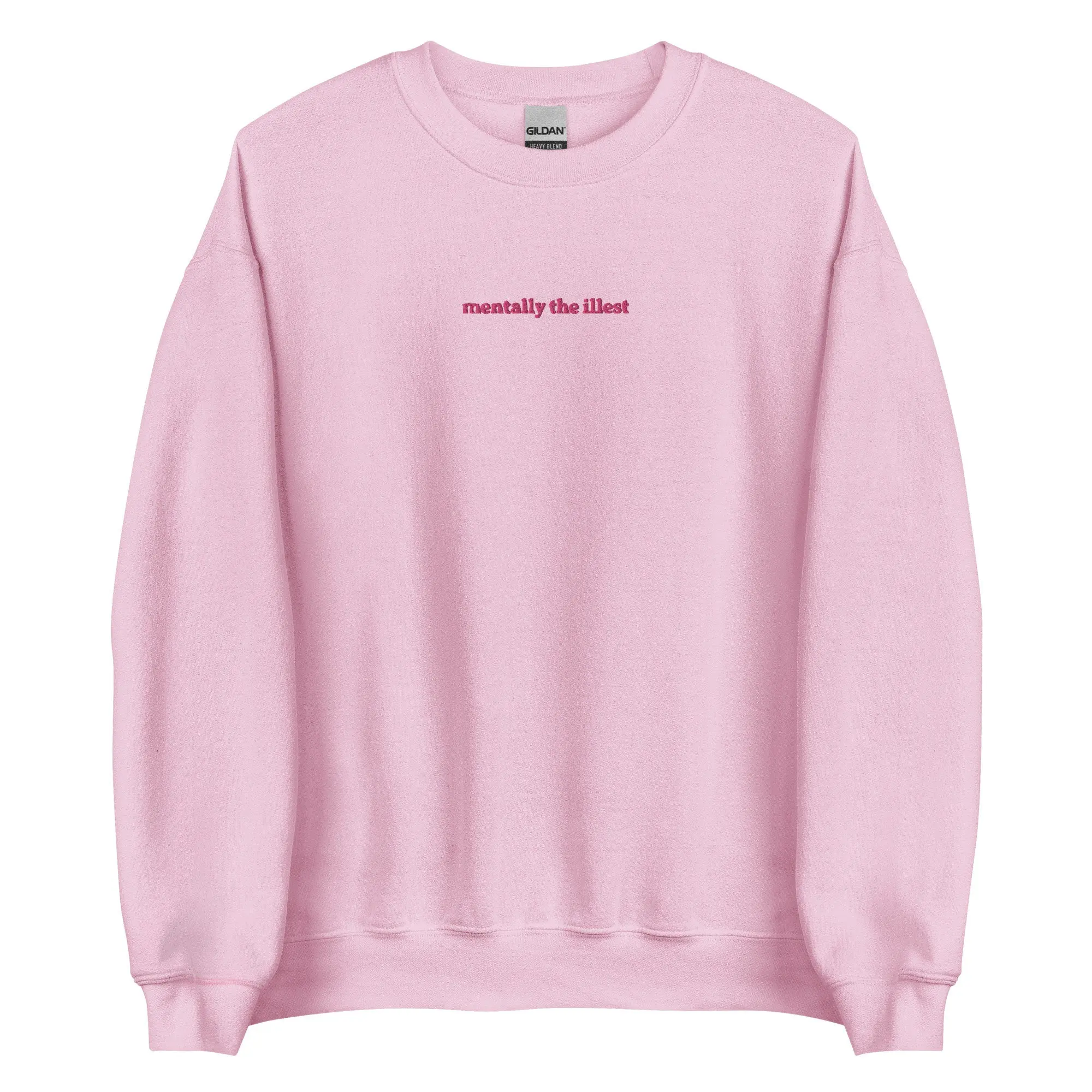 Mentally The Illest Embroidered Crewneck Mental Health Sweatshirt Anxiety Hoodie Funny Depression Crew Therapist Shirt Psychologist Gift Menswear Soft