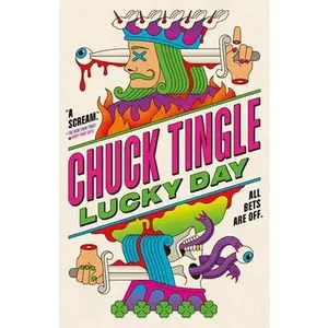 Lucky Day -- Chuck Tingle - Hardcover