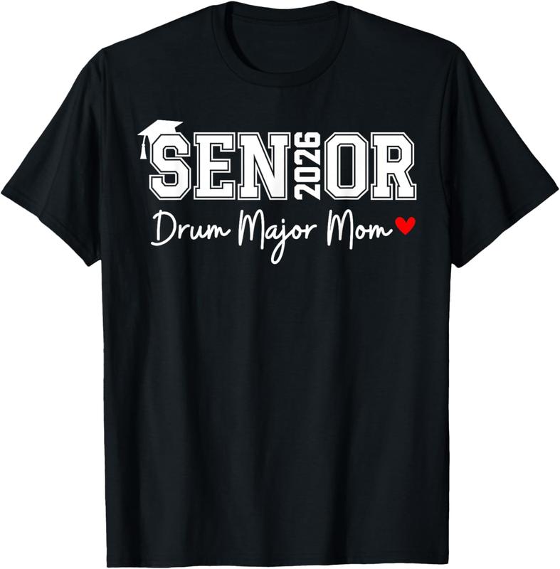 Senior 2026 Drum Major Mom 2026 Marching Band Graduation T-Shirt Pure Cotton Graphic Tees Menswear Top: Gifts for Men & Women