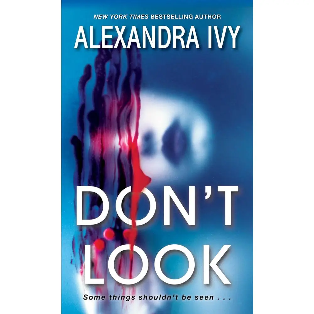 USED Book - Don't Look: A Small Town Thriller with a Shocking Twist by Ivy, Alexandra (Mass Market Paperback) - english