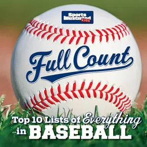 USED-Full Count: Top 10 Lists of Everything in Baseball (Sports Illustrated Kids Top 10 Lists) by The Editors of Sports Illustrated Kids (Hardcover)