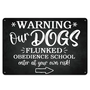2D Flat "Our Dogs Flunked Obedience School – Enter at Your Own Risk" Vintage Metal Sign |   7.87x11.81 Inch Warning Wall Art for Home Gate, Garden & Garage |   Humorous Decor for Bars & Shops |   Pre-Drilled Holes for Easy Hanging |   Perfect Room & Outdo
