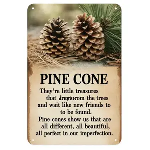 Pine Cone Tin Sign, Vintage Imperfect Beauty Metal Sign Print Aesthetic Room Decoration for Home Bedroom Kitchen Bar Coffee Bathroom Indoor Outdoor Wall Decor, 8 X 12 in