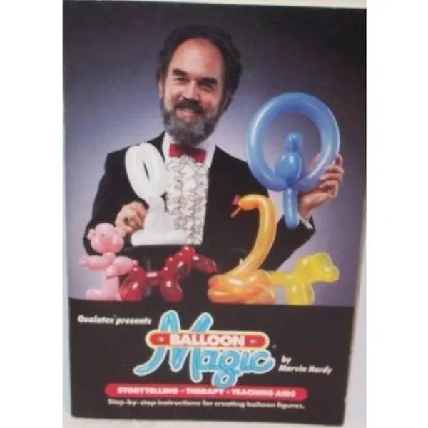 USED Book - Balloon Magic: The Complete Guide to Balloon Figure-Tying by Marvin L. Hardy (Paperback) - english
