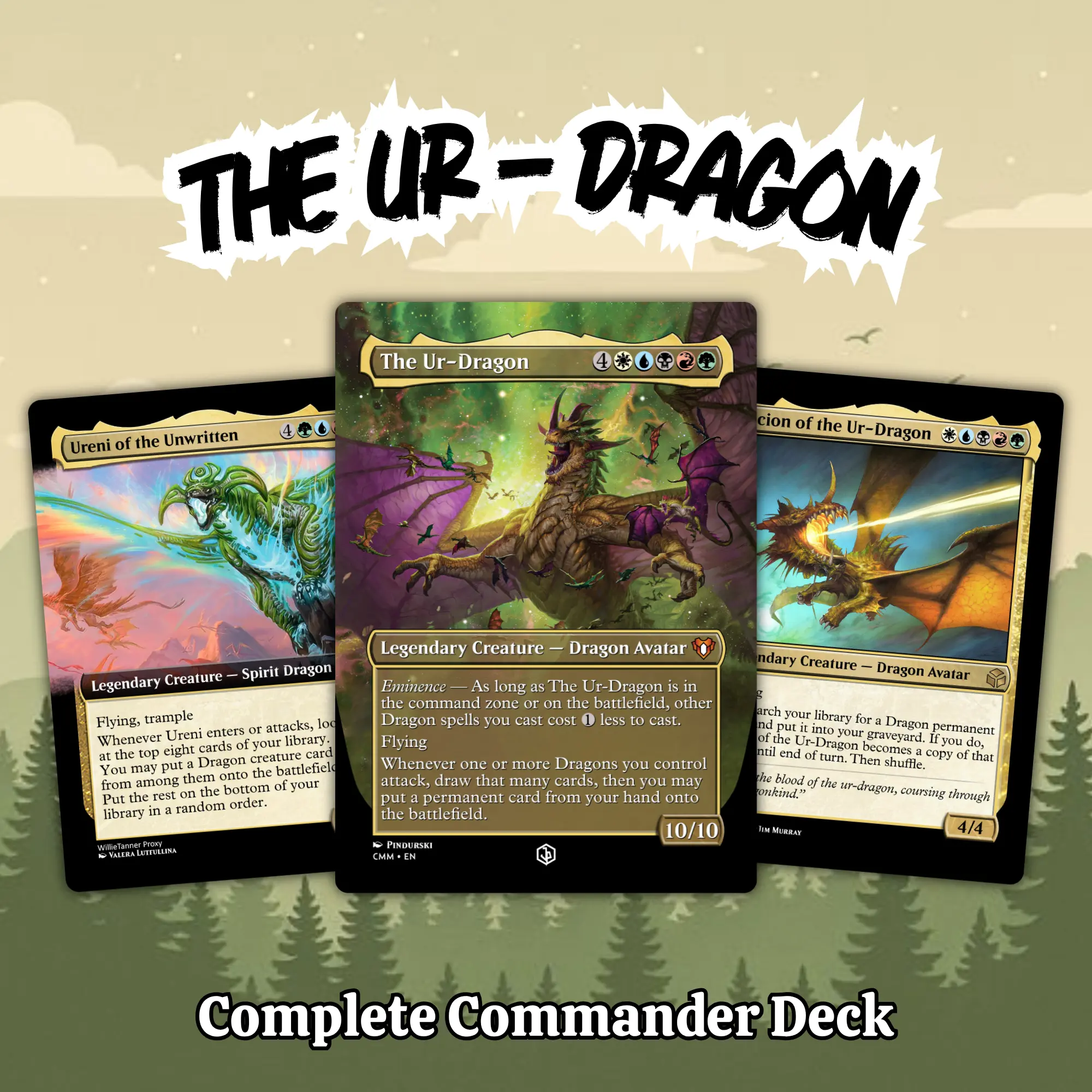 The Ur - Dragon Commander Deck | Proxy 100 Cards with Tokens | Ready to play | Perfect Gift for Fans and Collectors