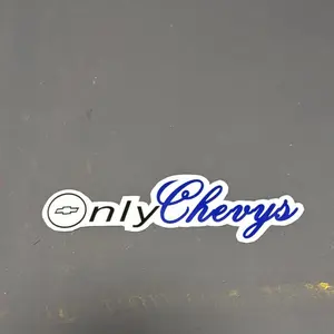 Only chevys sticker 8x2 inch