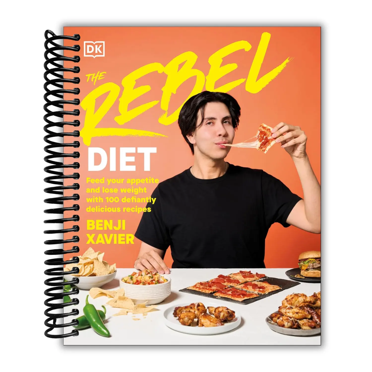 The Rebel Diet: Feed Your Appetite and Lose Weight with 100 Defiantly Delicious Recipes (Spiral Bound)