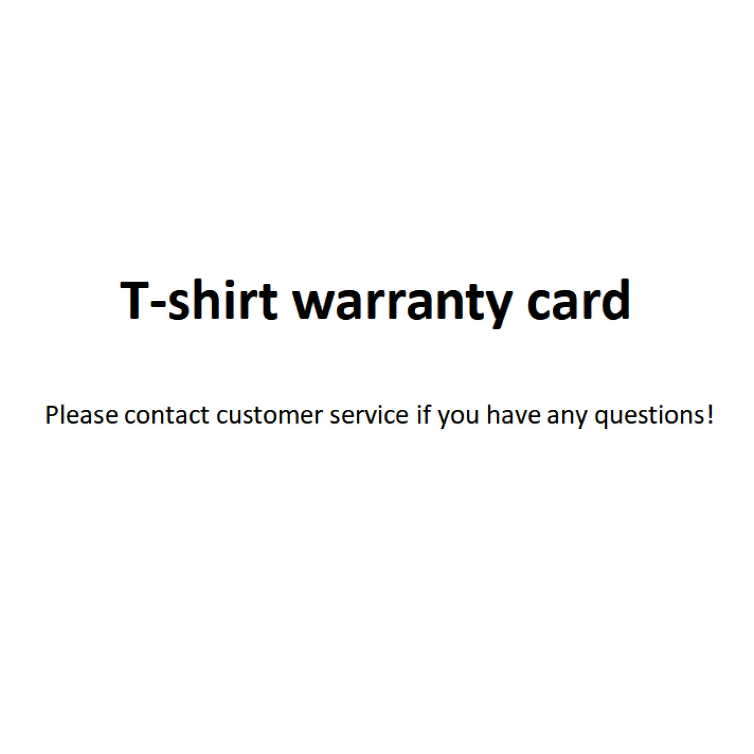 T-shirt warranty card