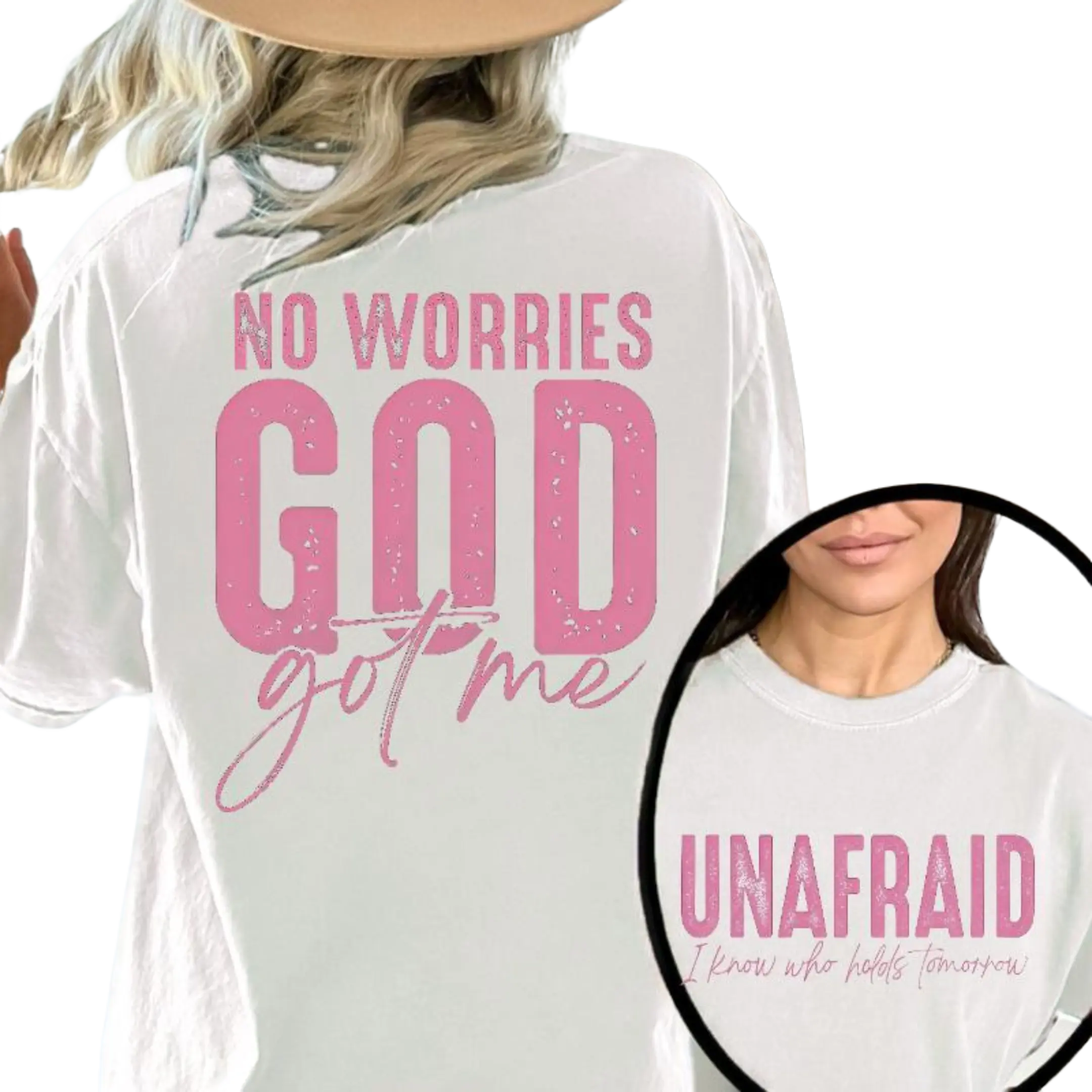 “No Worries, God Got Me”– The Ultimate Faith Tee