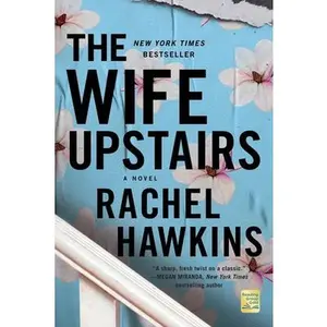 USED-The Wife Upstairs by Hawkins, Rachel (Paperback)