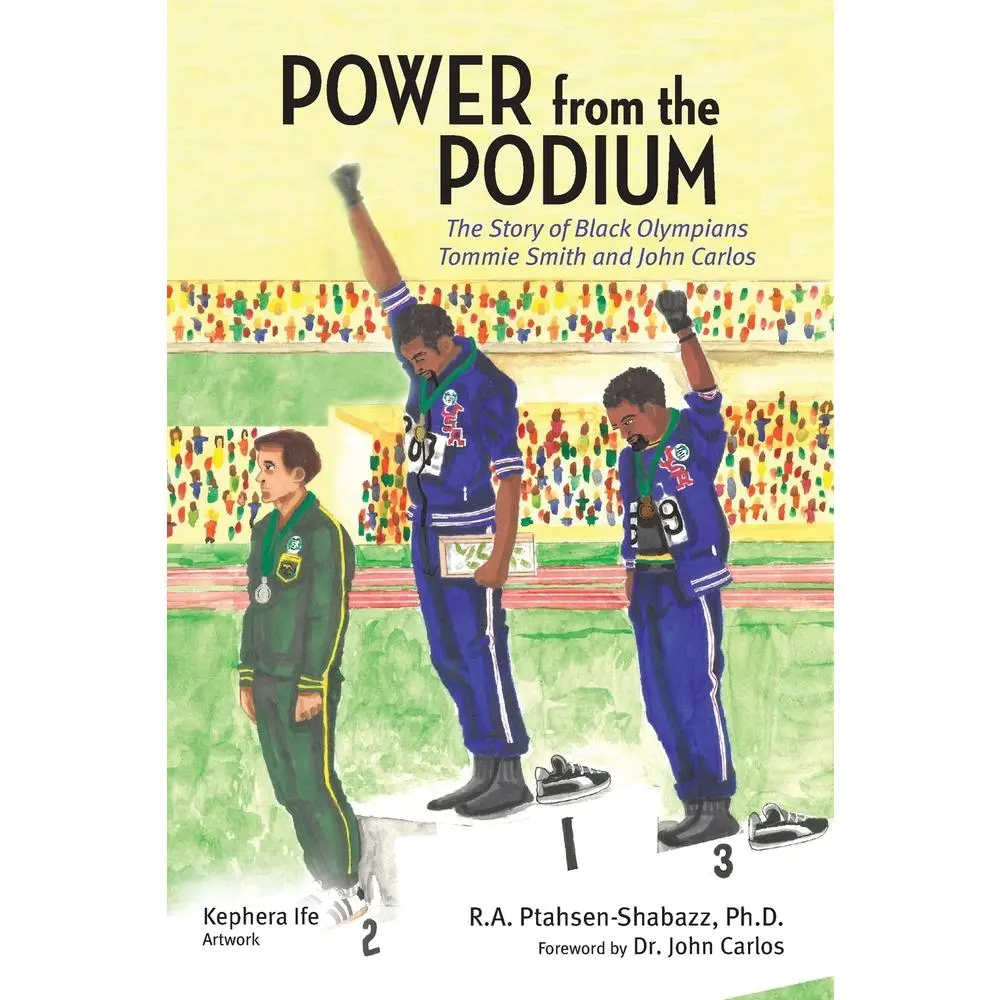 USED-Power from the Podium: The Story of Black Olympians Tommie Smith and John Carlos by Ptahsen-Shabazz, R. A. (Paperback)