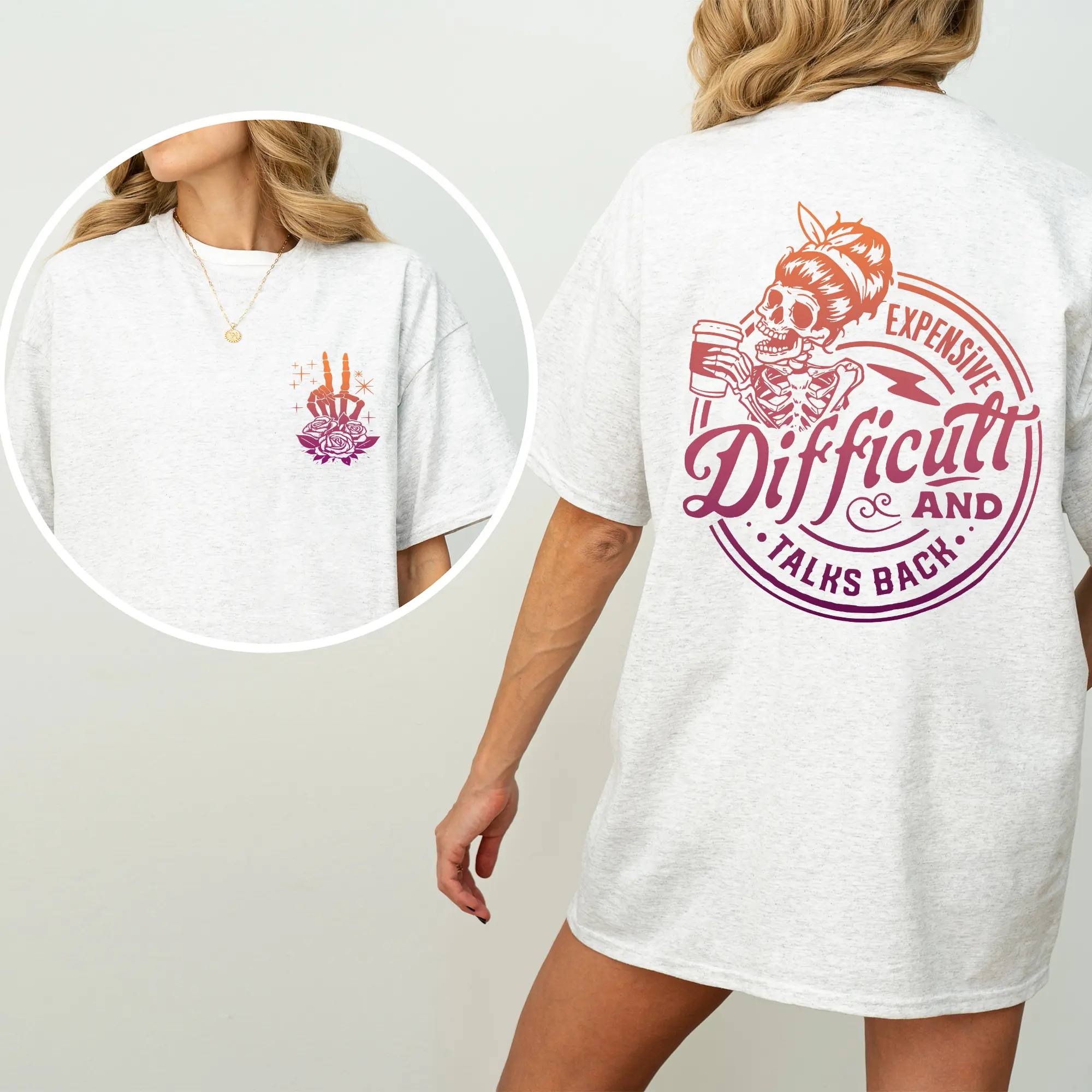 Expensive Difficult And Talks Back 2-Side T-Shirt, Well-behaved Women Merch, Women Right Graphic Tee, Women's Gifts, Casual Womenswear, Unisex