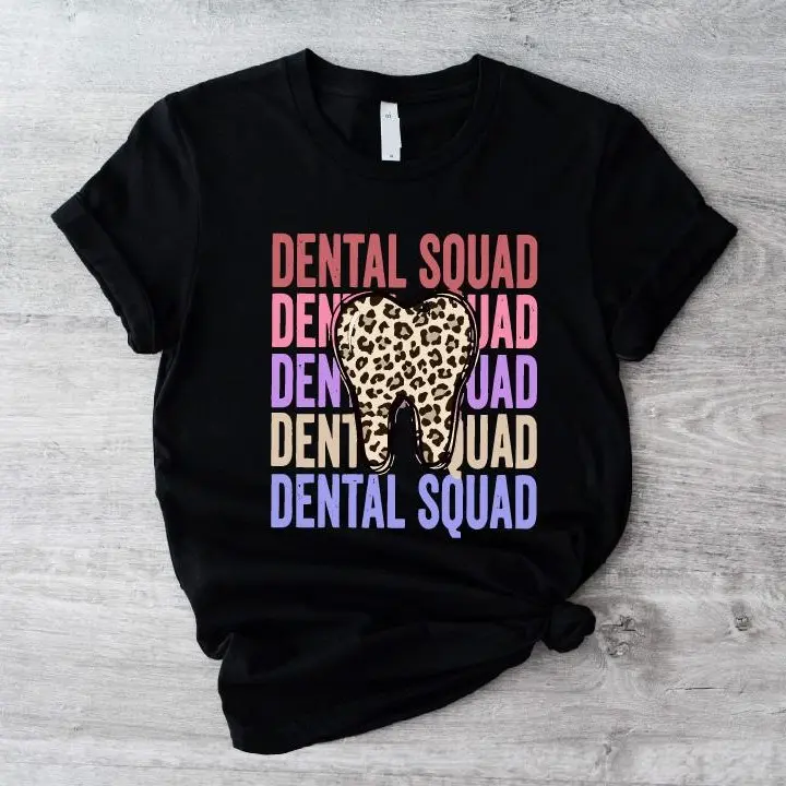 Dental Squad Shirt, Dental Team Shirt for Dental Assistant, Teeth Doctor T-shirt, Dental Hygienist, Orthodontic Assistant Shirt, Ortho Group Shirt, Orthodontist Shirt