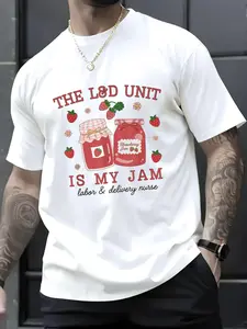 100% Cotton Unisex The L&D Unit Is My Jam Strawberry Labor and Delivery Nurse T-Shirt, Men's Women's Shirt Top, Short Sleeve Tops Crewneck Tshirt
