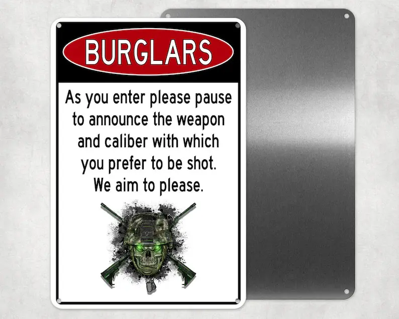 Burglar Warning Gun Metal Sign, 2nd Amendment, Funny Gate Sign, Man Cave Sign, No Trespassing, Novelty Gift