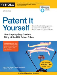 USED-Patent It Yourself: Your Step-By-Step Guide to Filing at the U.S. Patent Office by Pressman, David (Paperback)