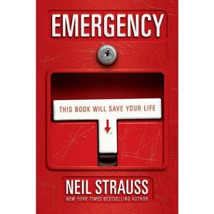 emergency: this book will save your life by neil strauss [book]