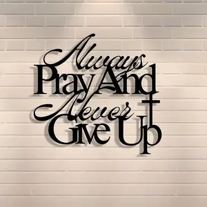 Vintage Iron Wall Art Decor, Inspirational Quote 'pray Forever, Never Give Up,' Removable & Reusable, Perfect for Home Office Decoration