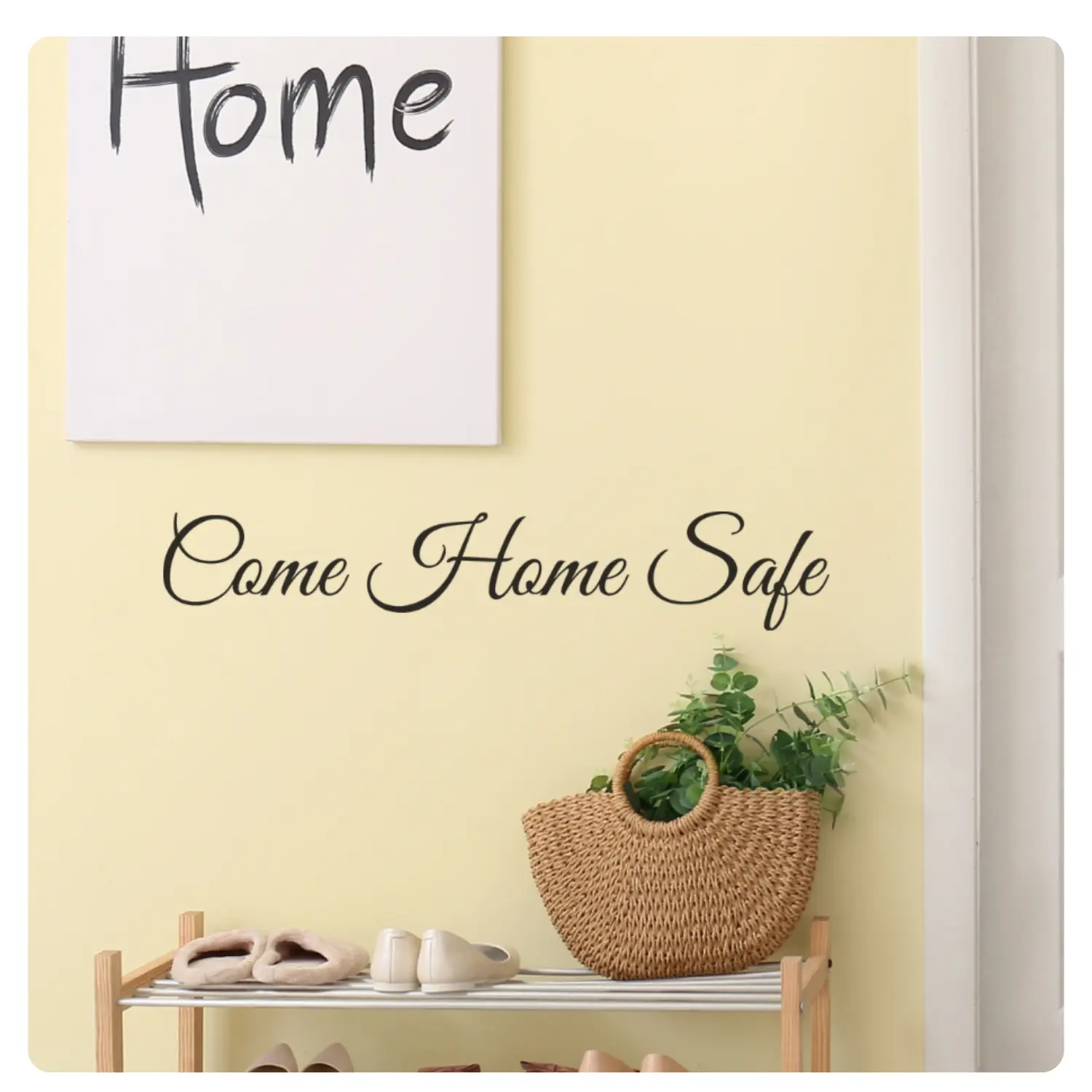 Come Home Safe - Inspirational Family Wall Decal Sticker Quote, Heartmwarming Words & Saying Vinyl Art Home Decor for Entryway Living Room - Removable