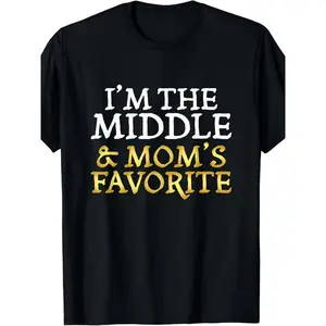 Funny Sibling T-Shirt - I'm The Middle & Mom's Favorite Brother/Sister Gift, Black with White & Golden Lettering, Retro Sibling Rivalry Shirt for s, Family Matching Outfits, Christmas/Halloween Present, Big Brother Little Sister, Family Matching Shirts, M
