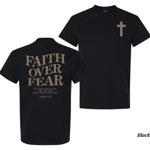 Faith Over Fear Christian T-Shirt, Psalms 118:6 Bible Verse Tee, Jesus Cross Graphic Shirt, Unisex Religious Gift for Men & Women