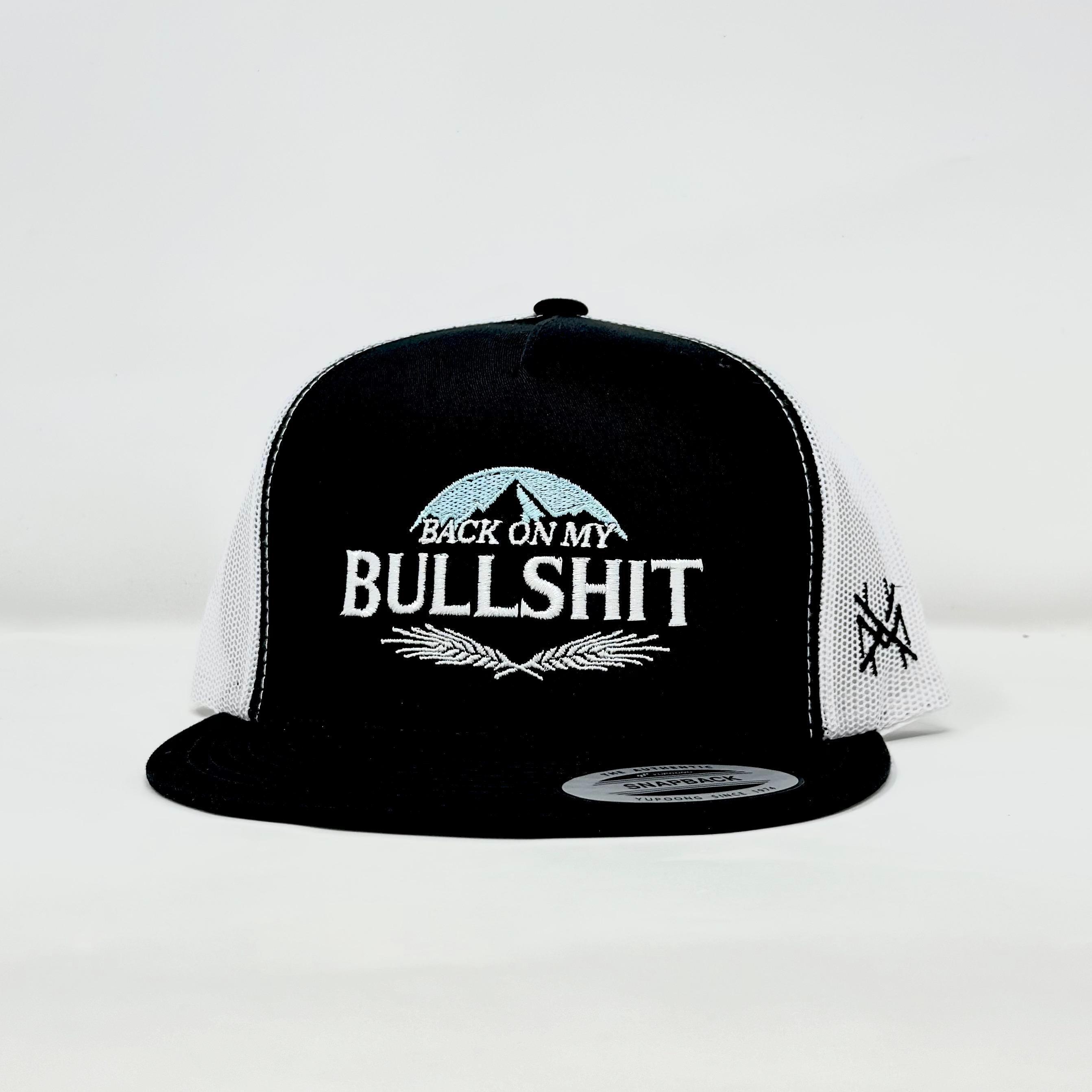 Back on my Bullshit Embroidered Trucker Hat