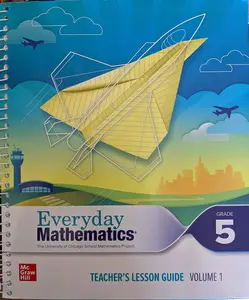 Everyday Mathematics 4 c2020 National Teacher Lesson Guide Grade 5 Volume 1 (EVERYDAY MATH)
