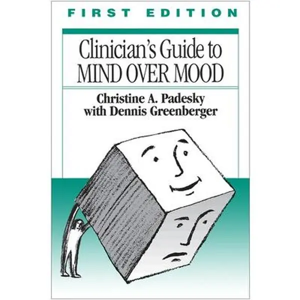 USED-Clinician's Guide to Mind Over Mood by Christine Padesky (Paperback)