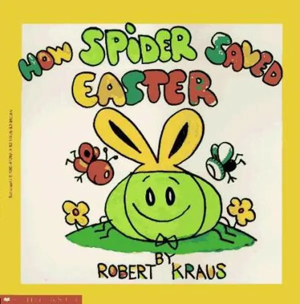 USED Book - How Spider Saved Easter by Robert Kraus (Paperback) - english