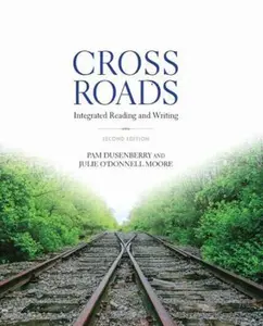 USED-Crossroads: Integrated Reading and Writing by Dusenberry, Pam (Paperback)