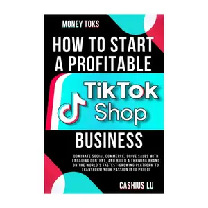 MONEY TOKS How to Start a Profitable TikTok Shop Business: Dominate Social Commerce, Drive Sales with Engaging Content, and Build a Thriving Brand on ... Platform (MONEY MAKING SERIES)