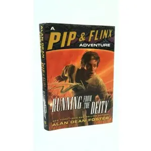 USED-Running from the Deity: A Pip & Flinx Adventure (Adventures of Pip and Flinx) by Alan Dean Foster (Hardcover)