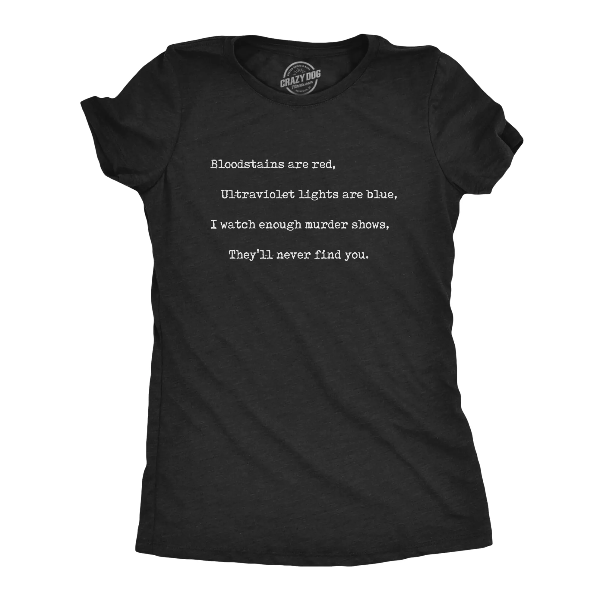 Womens Bloodstains Are Red I Watch Murder Shows T Shirt Funny Halloween Graphic Tee Funny Womens T Shirts Cute Vintage Fashion Casual Ladies T-Shirt Gift Halloween Tops for Women Funny Movie Top Women's Novelty Black