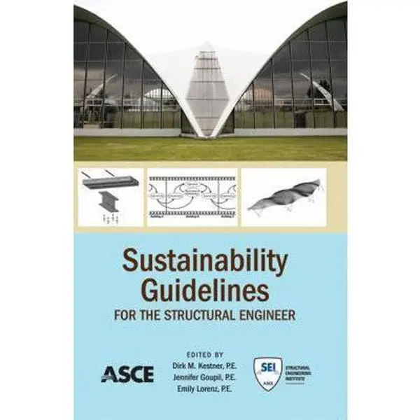 Sustainability Guidelines for the Structural Engineer by Sustainability Committee (Paperback) - Used