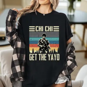Vintage Chi Chi Get The Yayy00 Shirt, Funny Pop Culture Tee