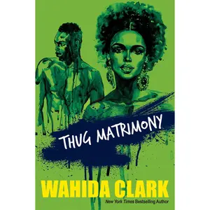 USED-Thug Matrimony by Clark, Wahida (Paperback)